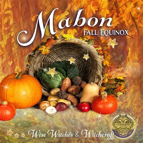 Mabon Fall And Autumn Equinox Dates Astrology Rituals Recipes Symbolism