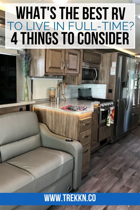 Best Rv To Live In Full Time Consider These 4 Factors Rv Living Full