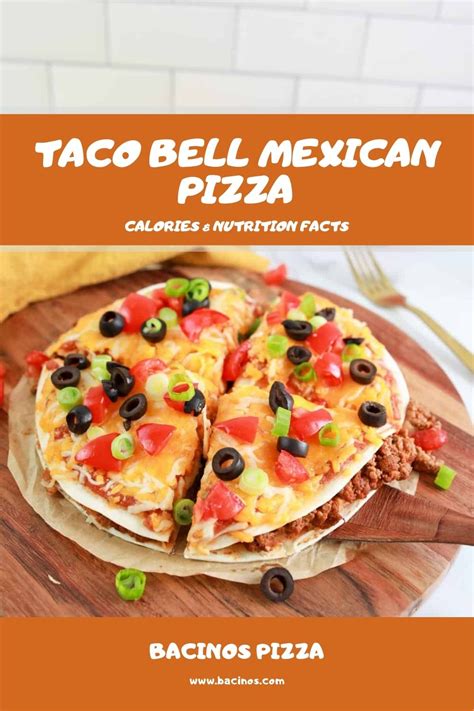 List 7 Taco Bell Mexican Pizza Nutrition Best You Should Know Bss News