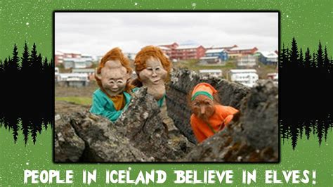 The Icelandic Belief In Elves Theres A Well Known To Everyone But