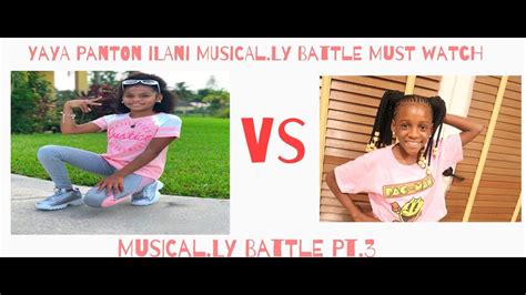 Yaya Panton And Ilani Musically Battle Pt3 Youtube