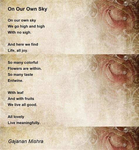 On Our Own Sky On Our Own Sky Poem By Gajanan Mishra