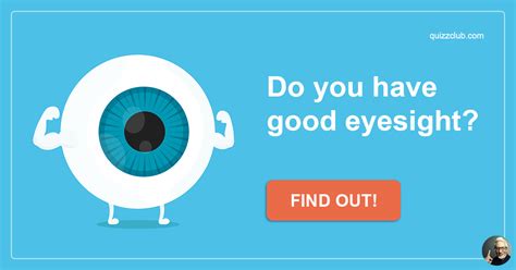 Do You Have Good Eyesight Personality Test Quizzclub