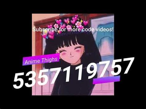 Anime Songs Roblox Id Codes Roblox Boombox Id Code For Bypassed Anime Thighs Full Song Espero Que Disfrutes Este Video - anime roblox code boombox
