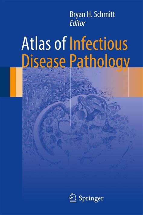 Atlas Of Anatomic Pathology Atlas Of Infectious Disease Pathology