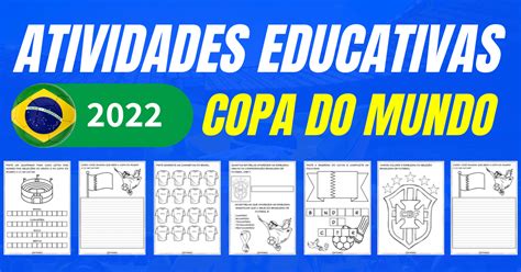 atividades copa do mundo 2022 sÓ escola