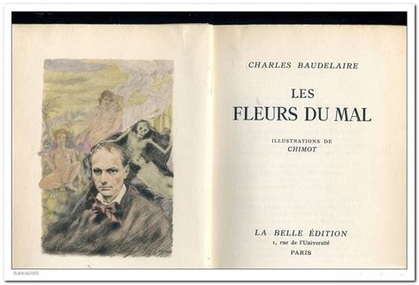 Les Fleurs Du Mal De Charles Baudelaire Illustrations De Chimot La Belle Edition Ouvrage