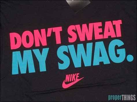 It features a fitted silhouette and flexible fabric, along with fresh fix technology in the underarm panels, which prevents sweat from soaking through to your outer layers. NIKE DON'T SWEAT MY SWAG SHIRT lebron 8 9 south beach ...