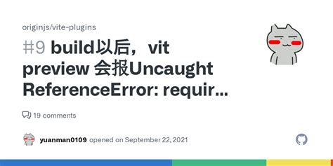 build以后vit preview 会报Uncaught ReferenceError require is not defined