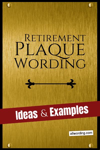 Your guide to saving for the future. Retirement Plaque Wording: Ideas and Examples » AllWording.com