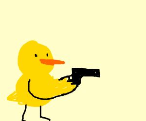 A Duck With A Gun 2 R Ducks With Guns