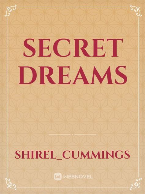 Secret Dreams Novel Read Free Webnovel