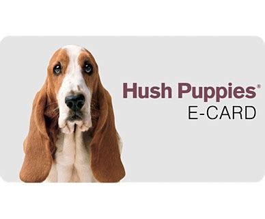Great savings & free delivery / collection on many items. Hush Puppies Gift Card | Hush Puppies