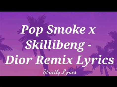 This list of pop smoke dior bonus mp3 download mp3 can be download at bella. Pop Smoke x Skillibeng - Dior Remix Lyrics - YouTube