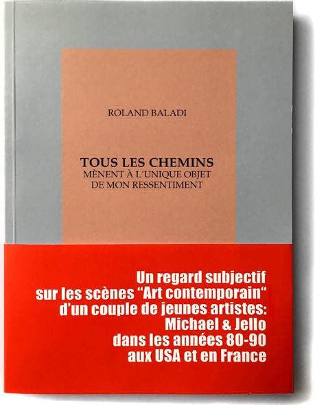 TOUS LES CHEMINS MÈNENT À L'UNIQUE OBJET DE MON RESSENTIMENT "Rome
