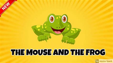 The Mouse And The Frog Aesops Fables Kids Story Chirpy Youtube