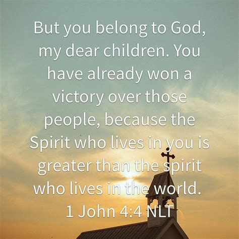 1 John 44 Spirit Quotes Inspirational Words Kindness Scripture