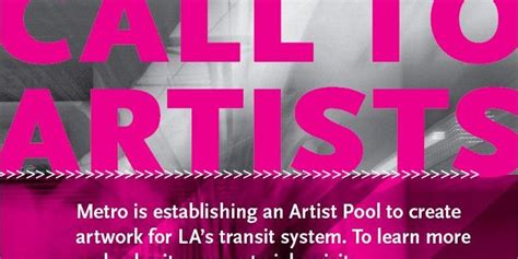 Metro Art Call To Artists Arts Council For Long Beach