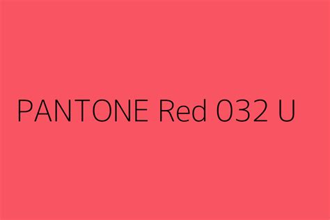 Pantone Red 032 U Hex Code