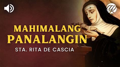 Sta Rita De Cascia Mahimalang Panalangin Tagalog Miracle Prayer To