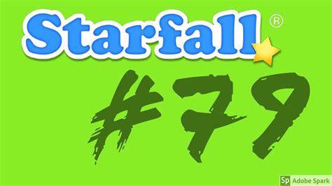 Green Means Go Starfall 79 Youtube