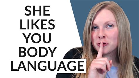 Body Language Signs Shes Attracted To You Hidden Signals She Likes You Youtube
