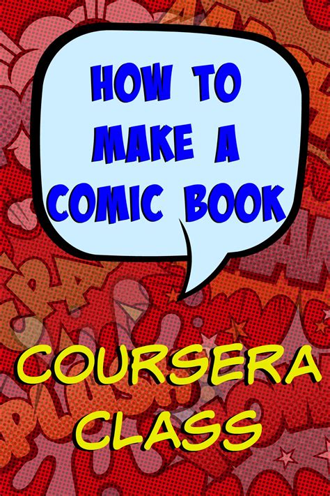 How To Make A Comic Book Coursera Class Homeschool Antics