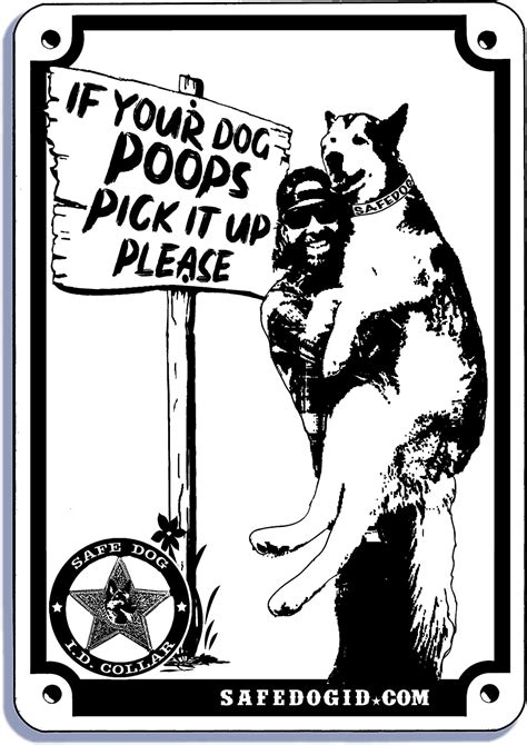 If Your Dog Poops Pick It Up Please Made In The Usa Osha