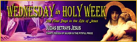 Wednesday In Holy Week Devotion To Our Lady