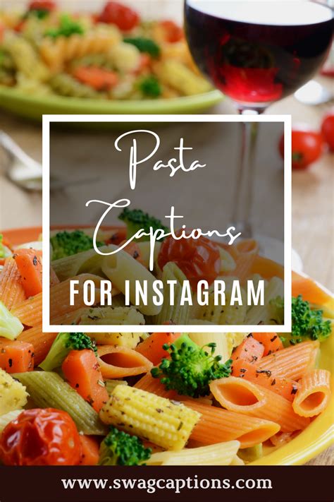 Pasta Captions For Instagram How To Cook Pasta Food Captions