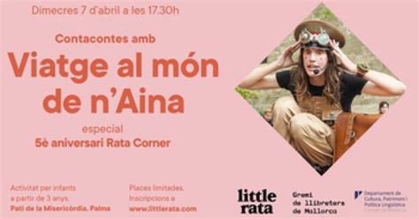 Rata Corner Celebra Su Aniversario Con Viatge Al Món De Naina Ocio Familiar