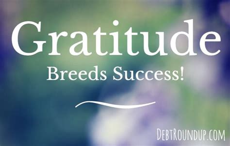 Gratitude Success Breeds