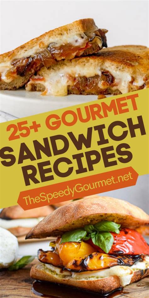 Over 25 Gourmet Sandwich Ideas Gourmet Sandwiches Healthy Sandwich