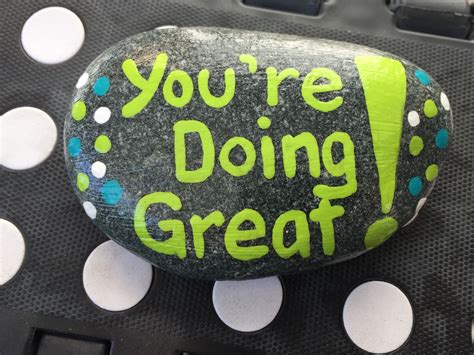 Youre Doing Great Hand Painted Rock By Caroline The Kindness Rocks