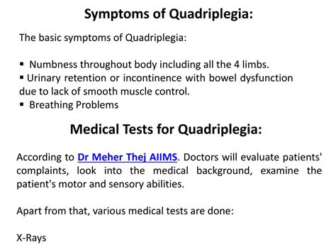Ppt Dr Meher Thej Aiims Quadriplegia What Is It Symptoms And