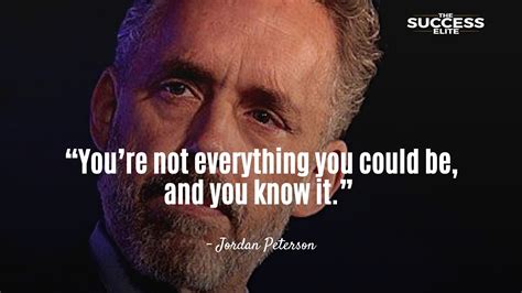 Top 35 Jordan Peterson Quotes To Succeed Jordan Peterson Quotes