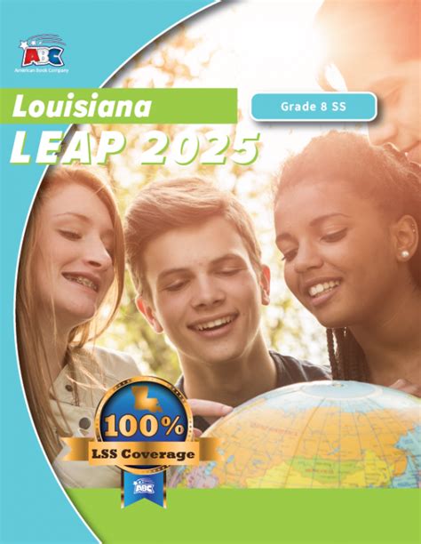 Students in grades 3 through 8 take assessments in english language arts/literacy, mathematics, science, and social studies. LEAP Archives ⋆ Page 6 of 6 ⋆ American Book Company