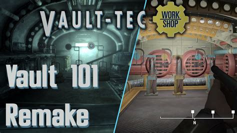 Vault Tec Workshop Vault 101 Remake Youtube