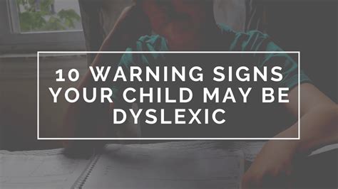 10 Warning Signs That Your Child May Be Dyslexic Kin Learning