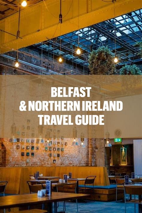 Belfast And Northern Ireland Travel Guide 3 Day Itinerary Ireland