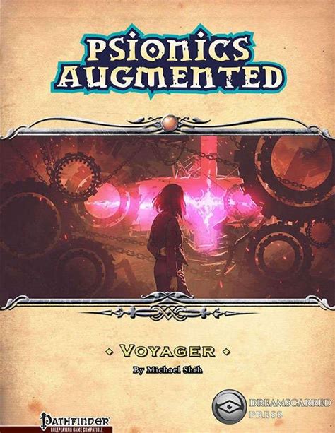 This guide will, hopefully, give you the knowledge you need to play the class competently. Psionics Augmented: Voyager | Voyage, The warlord ...