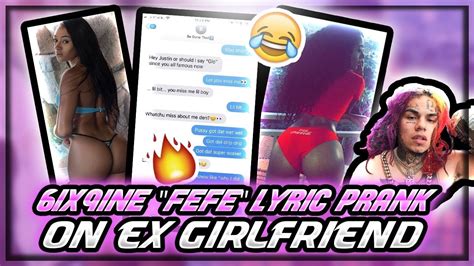 6ix9ine fefe lyric prank on ex she wants to get jiggy wit it youtube