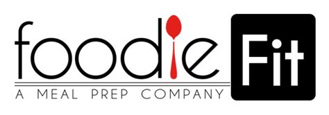 Foodie Fit Meal Prep Las Vegas Service And Delivery Foodie Fit Is A