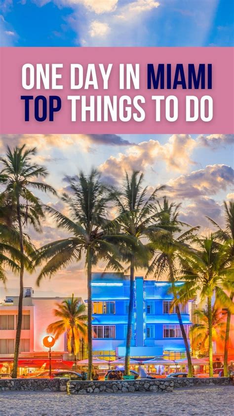 One Day In Miami Top Things To Do Miami Vacation Miami Travel