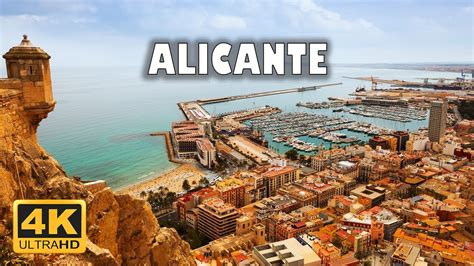 Alicante Spain 🇪🇸 4k Drone Footage Youtube