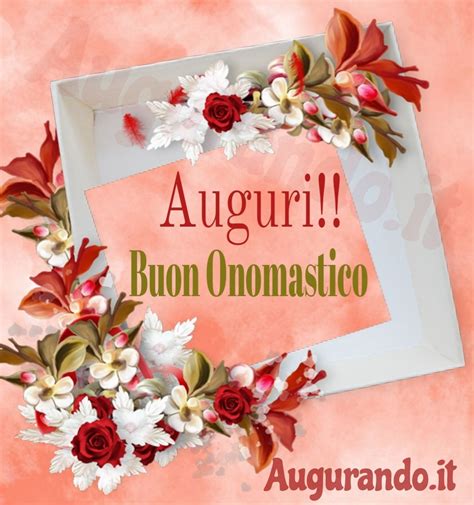 Le Migliori Immagini Di Buon Onomastico Entra