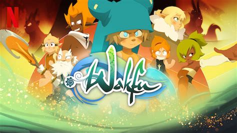 Wakfu The Quest For The Six Eliatrope Dofus Netflix