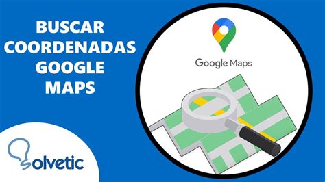 C Mo Buscar Coordenadas En Google Maps Youtube