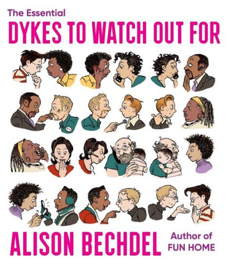 The Essential Dykes To Watch Out For By Alison Bechdel Hardcover