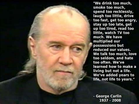 Oh My Freaking Stars Omfs I Love George Carlin Quotable Quotes